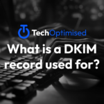 What is a DKIM record used for?